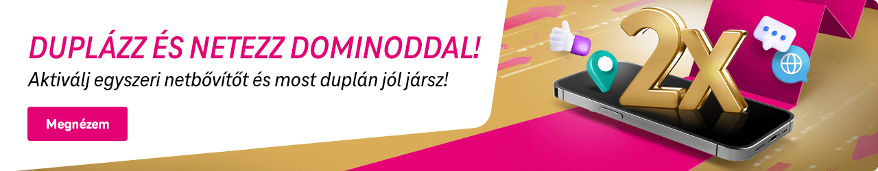 Duplázz és netezz Dominoddal!