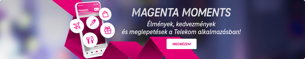 Magenta Moments élmények, kedvezmények